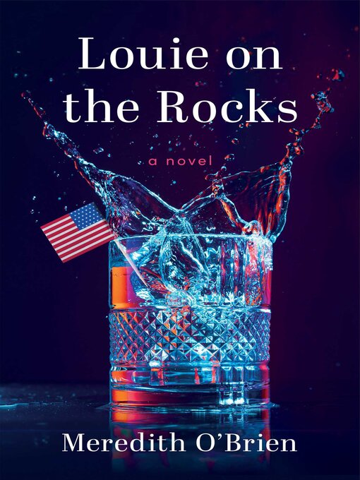 Title details for Louie on the Rocks by Meredith O'Brien - Available